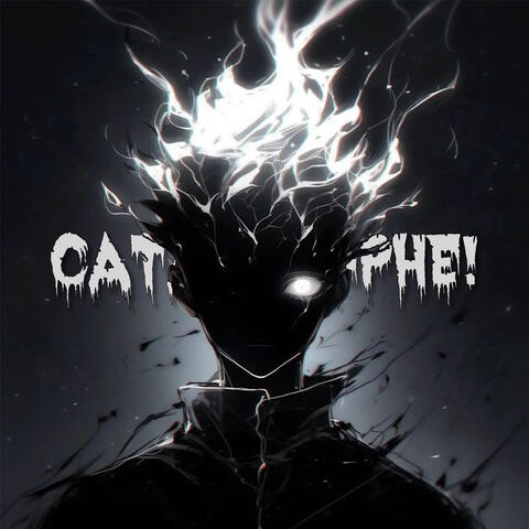 CATASTROPHE!