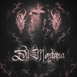 Evil Montana