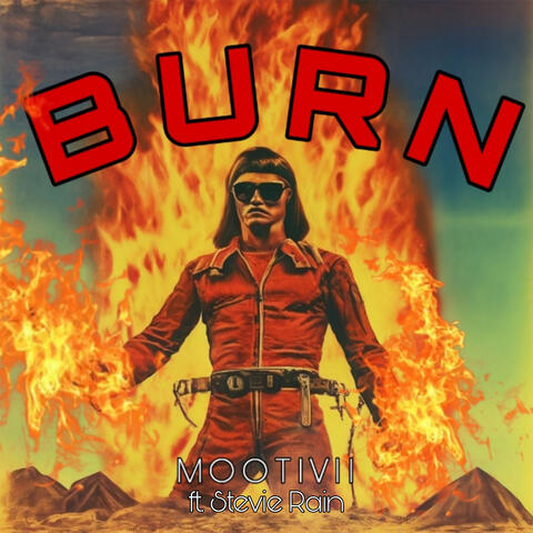 Burn (feat. Stevie Rain)