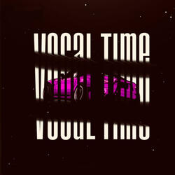 Vocal Time (SLOWEED)