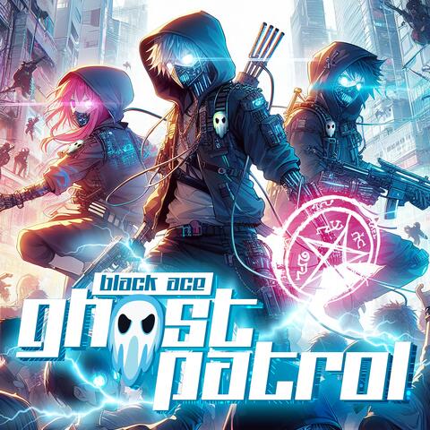 Ghost Patrol