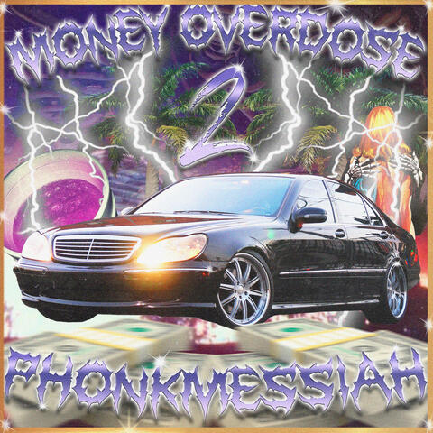 MONEY OVERDOSE 2