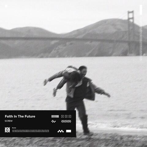 Faith In The Future