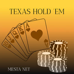 TEXAS HOLD 'EM