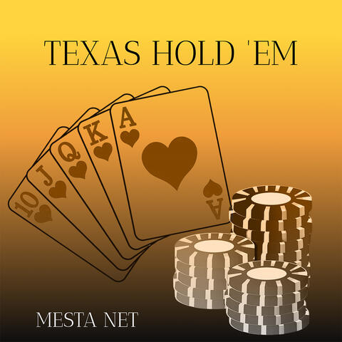 TEXAS HOLD 'EM