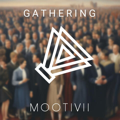 Gathering