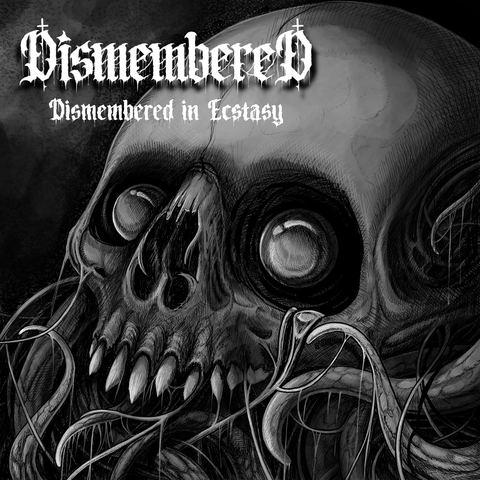 Dismembered in ecstasy