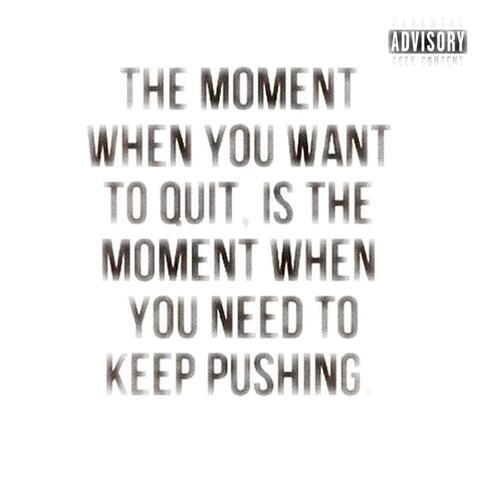 keep pushin, pt. 2