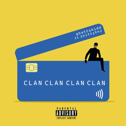 CLAN (feat. Shittyboy)