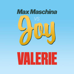 Valerie (feat. Max Maschina) (Max Maschina Extended Re-Edit)