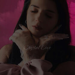 Crystal Love