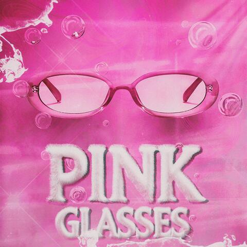 PINK GLASSES