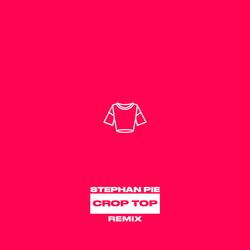 CROP TOP (Remix)