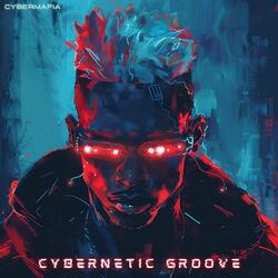 Cybernetic Groove