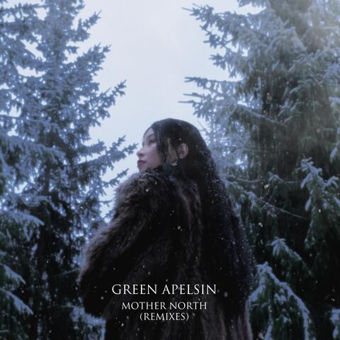 Mother North (Remixes)