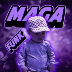 Maga Funk (Speed Up)