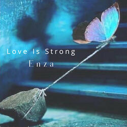 Love Is Strong