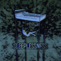 Sleeplessness