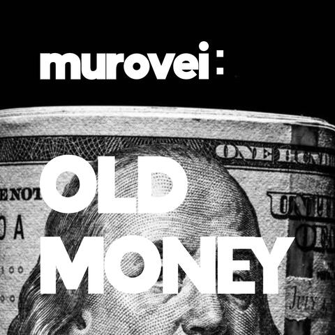 Old Money