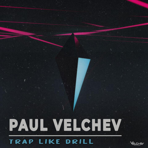 Trap Like Drill