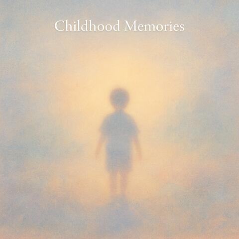 Childhood Memories