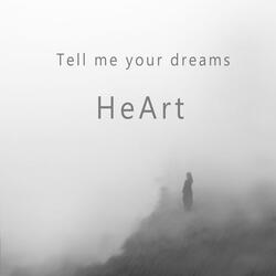 Tell Me Your Dreams