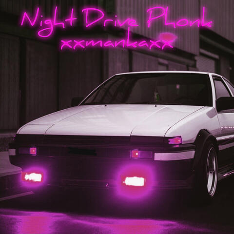 Night Drive Phonk