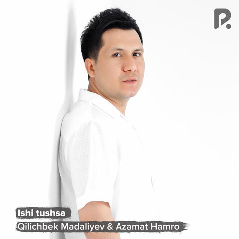 Ishi tushsa (feat. Azamat Hamro)