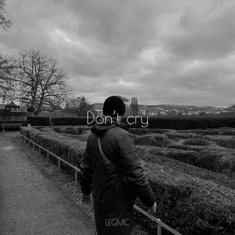 Don't Cry