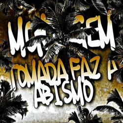 MONTAGEM TOMADA FAZ A ABISMO (Slowed)