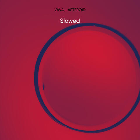Asteroid (Slowed)