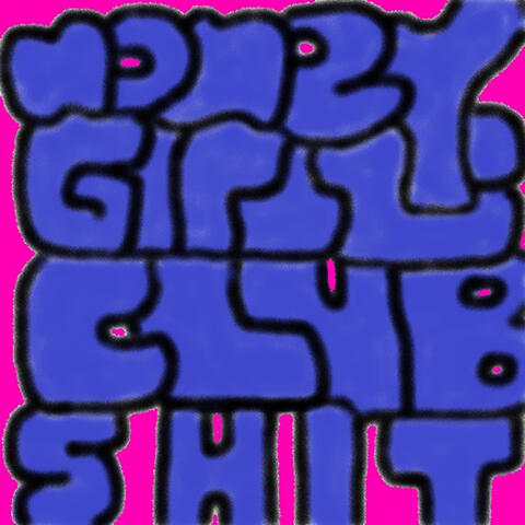 MONEY GIRLS CLUB SHIT