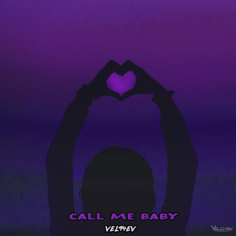 Call Me Baby