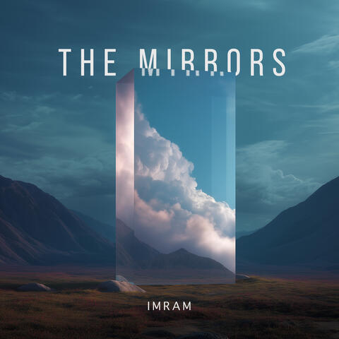 The Mirrors