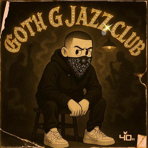 Goth G Jazz Club