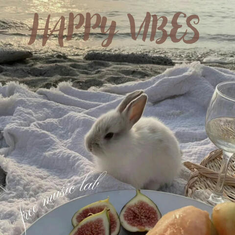Happy Vibes