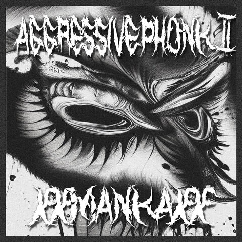 Aggressive Phonk, Pt. 2