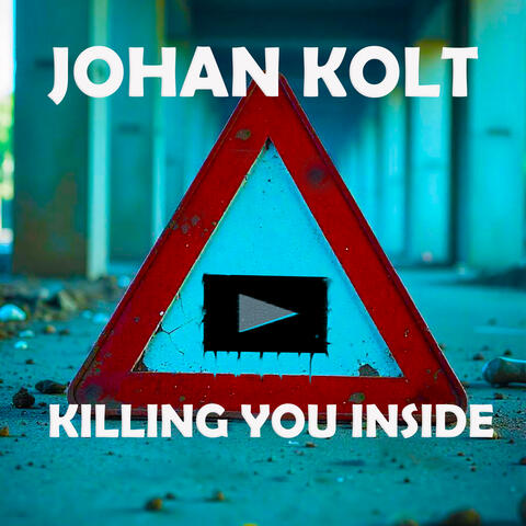 Killing You Inside