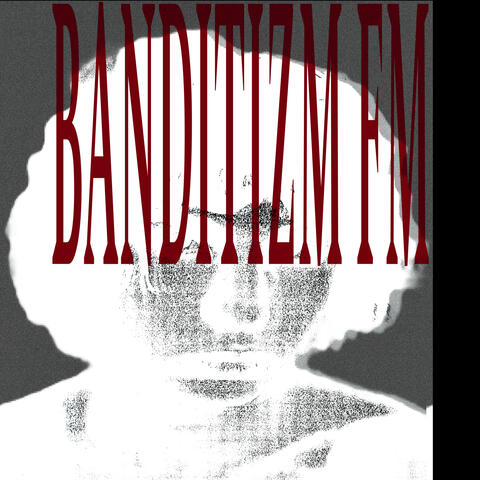 Banditizm Fm