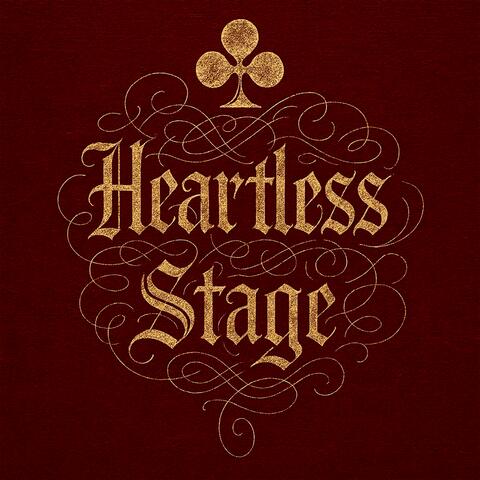 Heartless Stage