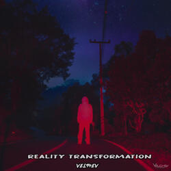 Reality Transformation