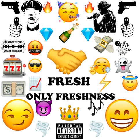 ONLY FRESHNESS