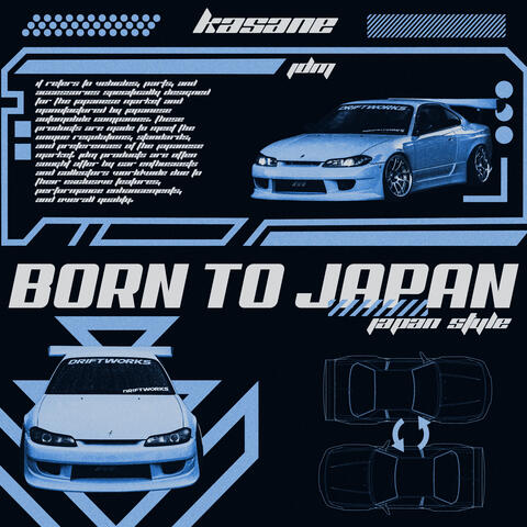BORN TO JAPAN, Pt. 1