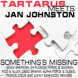 Something's Missing (Alpha Force & Olbaid Remix)
