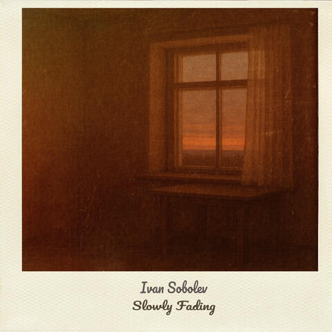 Slowly Fading