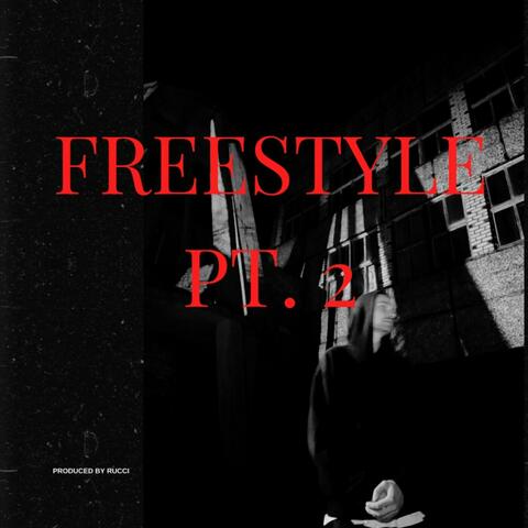 Freestyle, Pt. 2