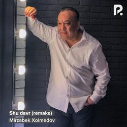 Shu davr (remake)