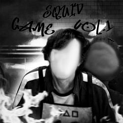 SQUID GAME, VOL.1 (SUPER SLOWED)