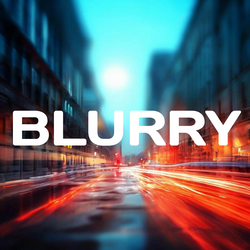 Blurry