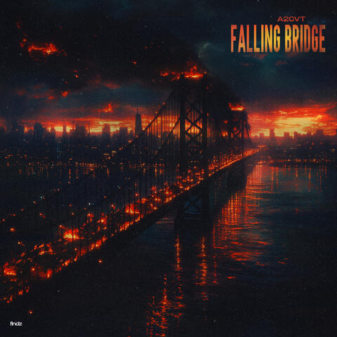Falling Bridge